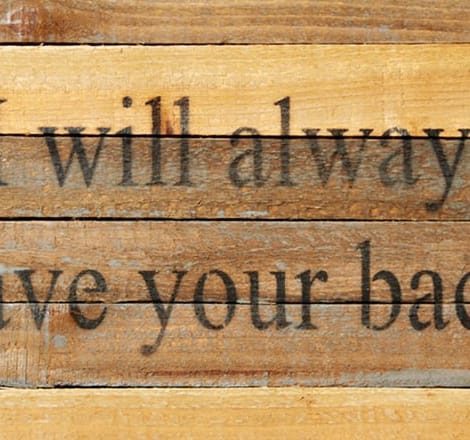 i will always have your back